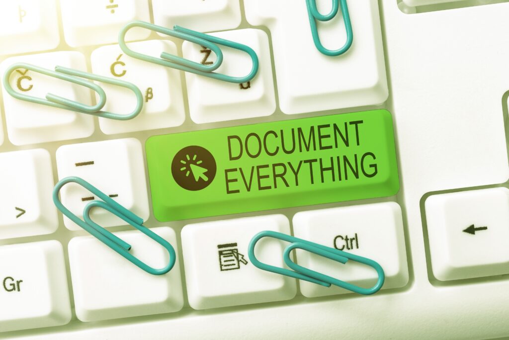 Document Everything